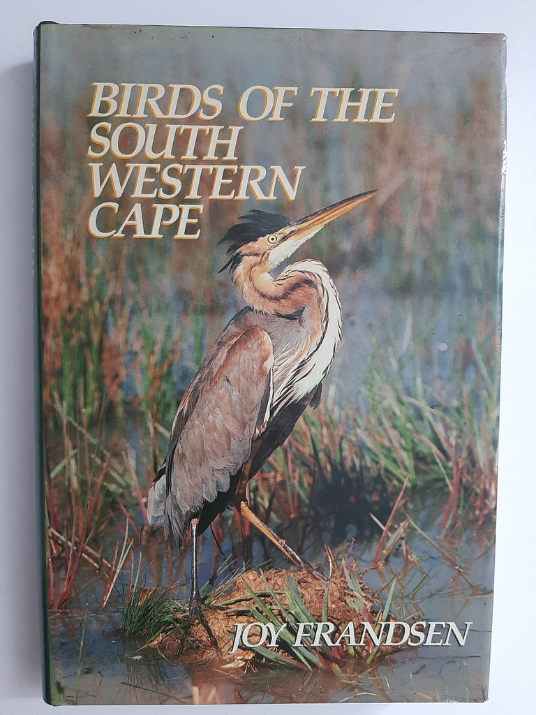 Birds of the South Western Cape by Frandsen, Joy