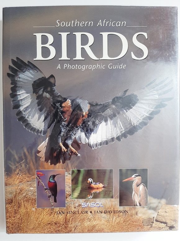 Southern African Birds: A Photographic Guide by Sinclair, Ian; Davidson, Ian