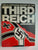 The Illustrated History of the Third Reich by John Bradley