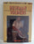 Bushman soldiers: Their Alpha and Omega by Uys, Ian S