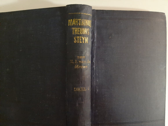 Marthinus Theunis Steyn. 'n Lewensbeskrywing by N. J. van der Merwe(Afrikaans text)