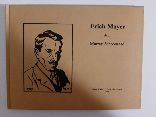 Erich Mayer (Afrikaans Edition) by Schoonraad, Murray