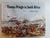 Thomas Pringle in South Africa 1820-1826 by Pringle, Thomas & Wahl, John Robert (ed)
