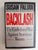 Backlash: The Undeclared War Against American Women by Susan Faludi
