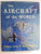 The Aircraft Of The World By William Green And Gerald Pollinger