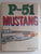 P-51 Mustang By William Newby Grant