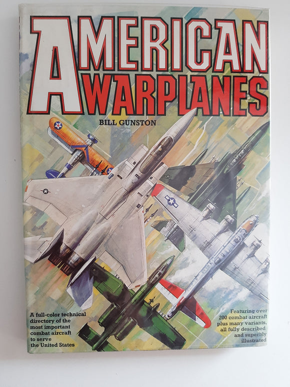 American Warplanes By Bill Gunston