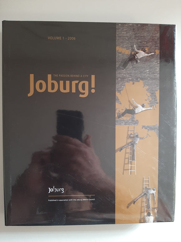 Joburg! The Passion Behind A City