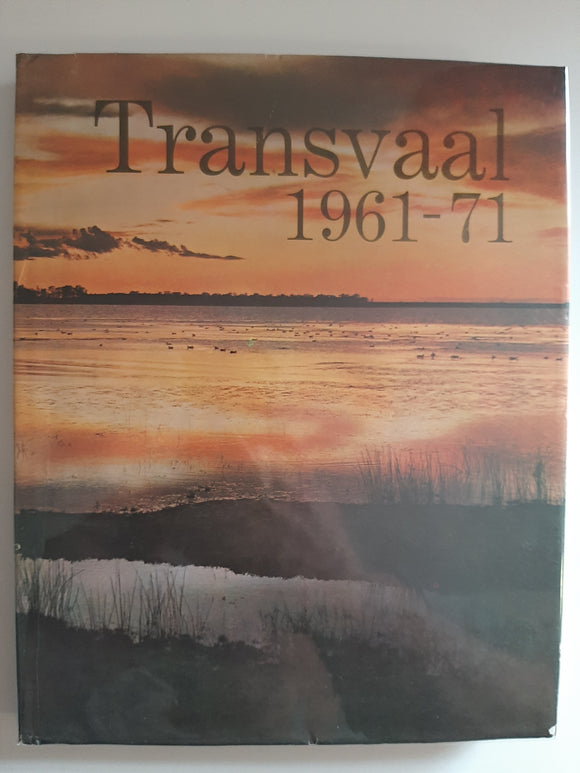 Transvaal 1961-71 By Voortrekkerpers