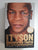 Undisputed Truth, My Autobiography By Mike Tyson