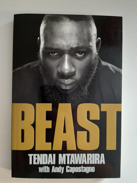 Beast By Tendai Mtawarira with Andy Capostagno