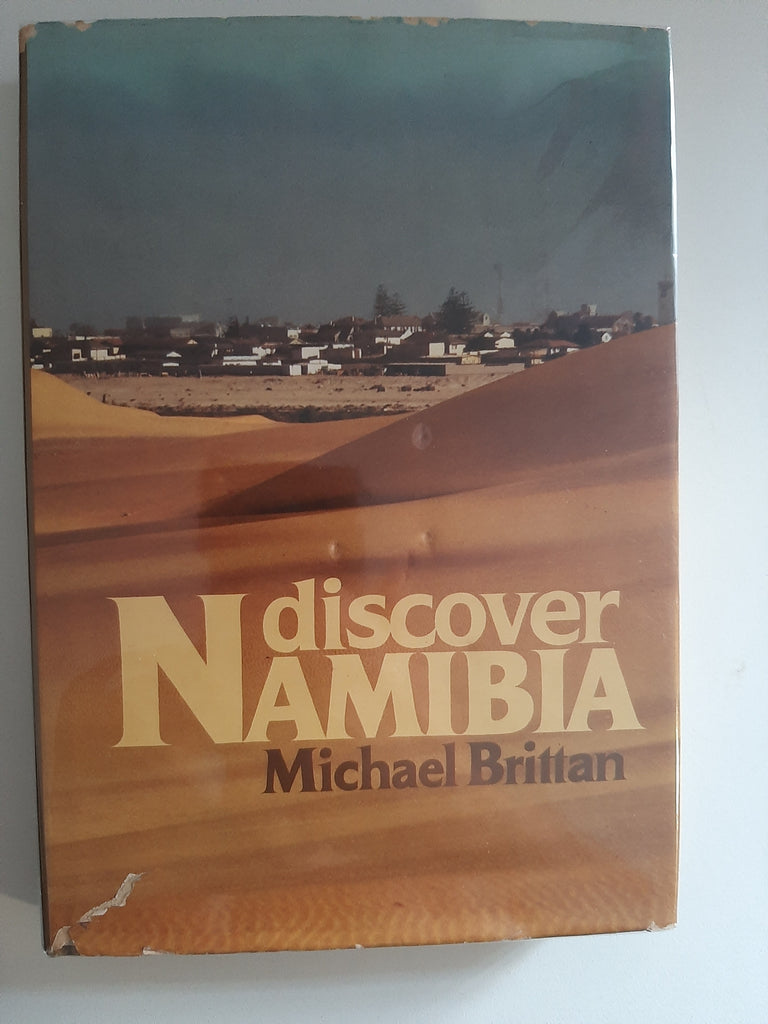 Discover Namibia By Michael Brittan
