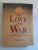 Of Love And War, The Letters And Diaries Of Captain Adrian Curlewis And His Family 1939-1945 By Philippa Poole