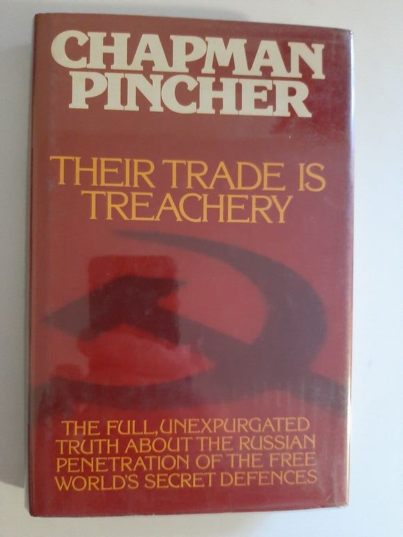 Their Trade Is Treachery By Chapman Pincher
