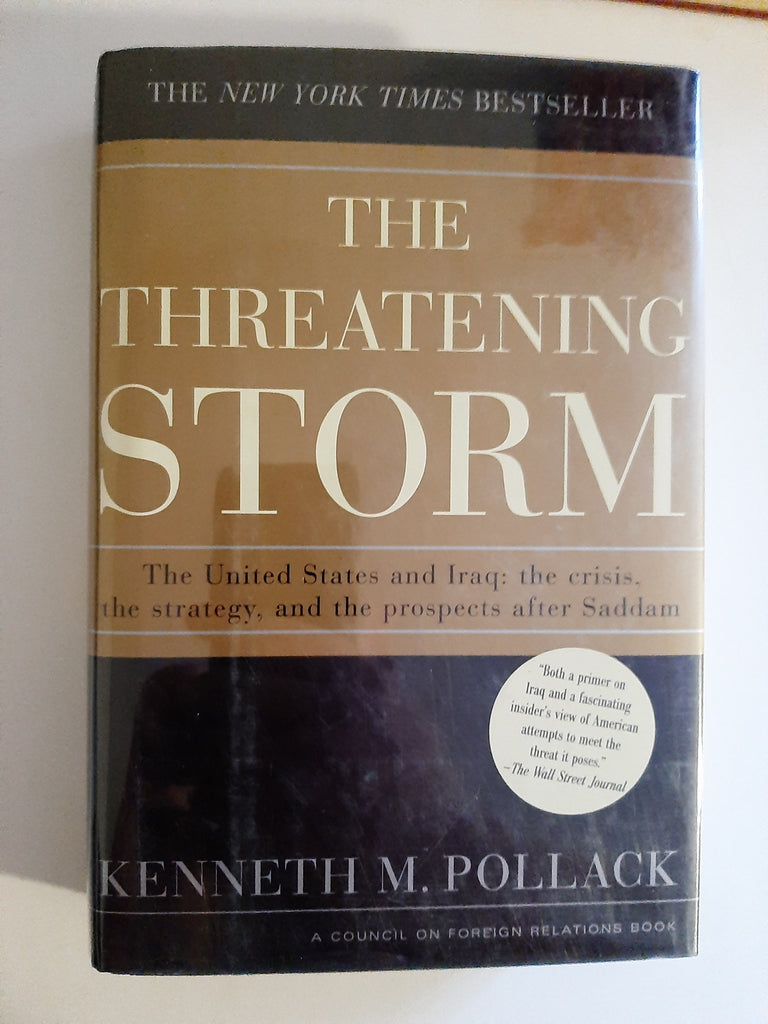 The Threatening Storm By Kenneth M. Pollack