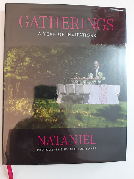 Gatherings: A Year Of Invitations By Nataniël