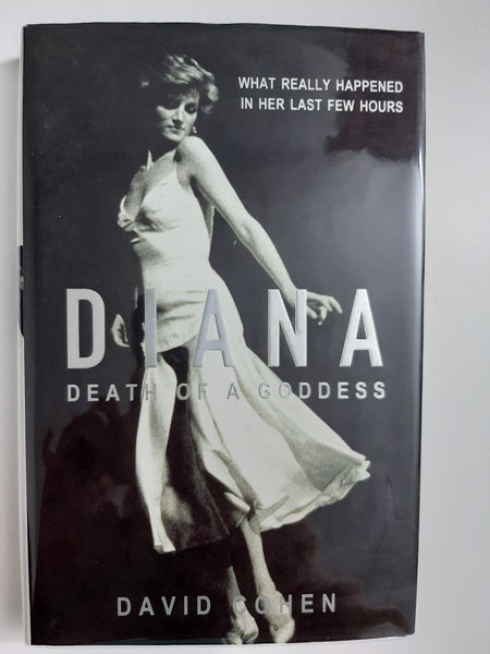 Diana: Death Of A Goddess By David Cohen