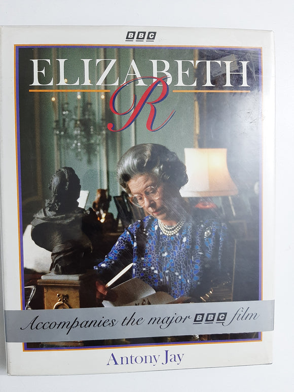 Elizabeth R By Antony Jay