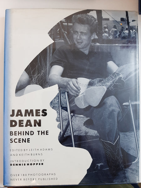 James Dean: Behind The Scene By Leith Adams And Keith Burns