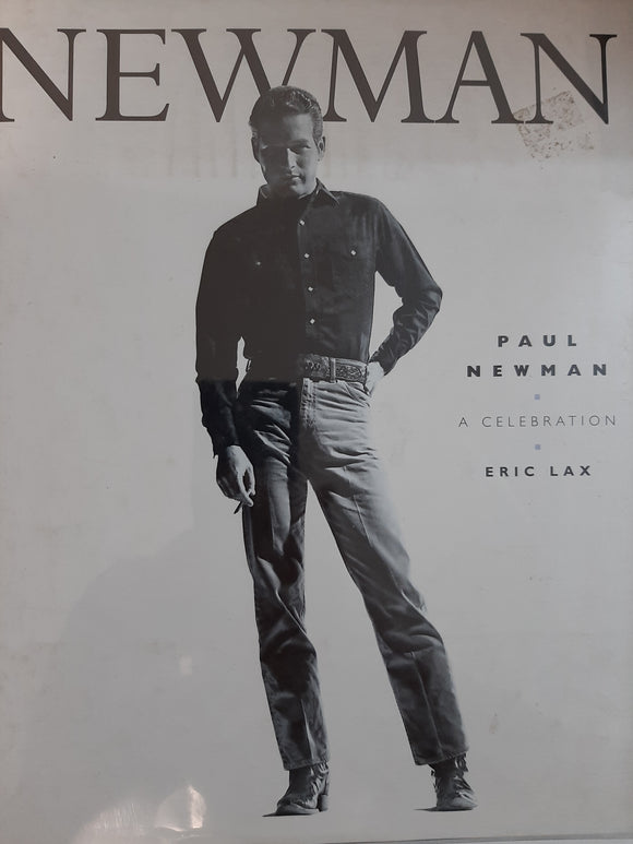 Paul Newman: A Celebration By Eric Lax