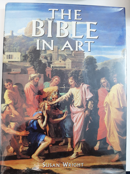 The Bible In Art By Susan Wright