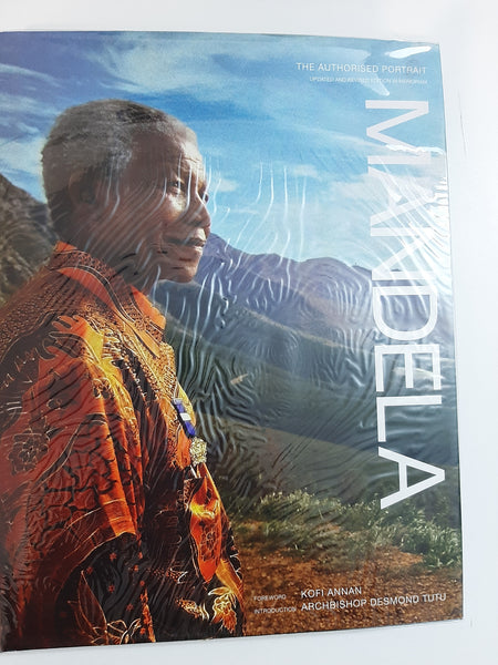 Mandela: The Authorised Portrait By Kofi Annan
