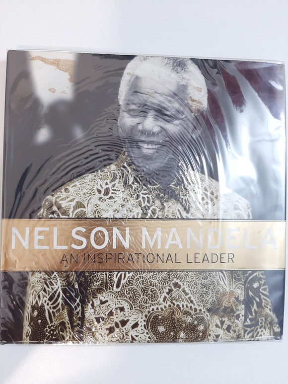 Nelson Mandela: An Inspirational Leader By Gareth Thomas