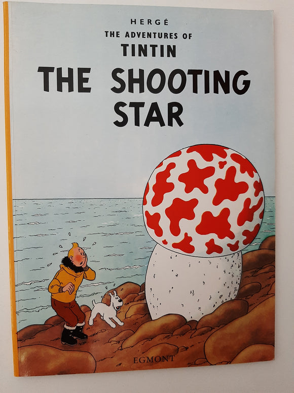 The Adventures Of Tintin The Shooting Star By Herge