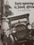 Early Motoring In South Africa - A Pictorial History By R. H. Johnston