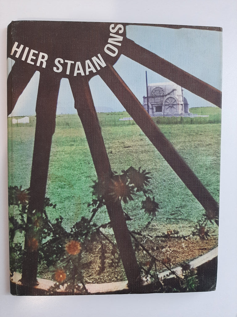 Geloftefeesbundel - "Hier Staan Ons" by A P van der Colf (samesteller)