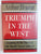 Triumph In The West: Completing The War Diaries Of Field Marshal Viscount Alanbrooke By Arthur Bryant