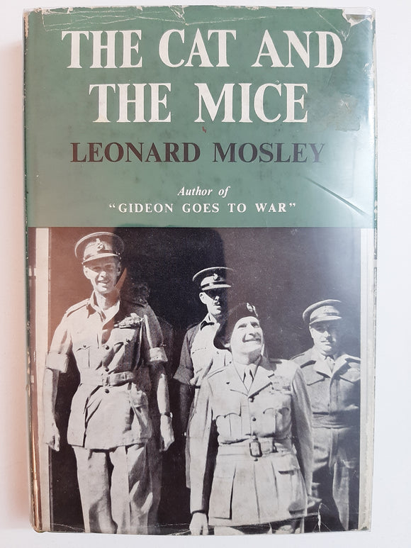 The Cat And The Mice By Leonard Mosley