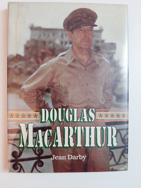 Douglas Macarthur By Jean Darby