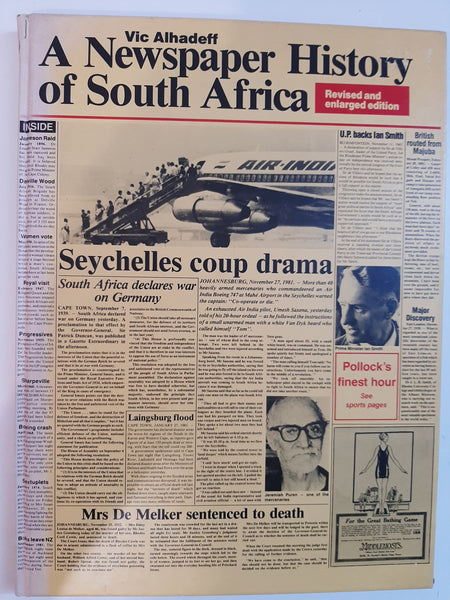 A Newspaper History Of South Africa By Vic Alhadeff