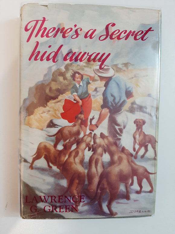 There's A Secret Hid Away By Lawrence G. Green