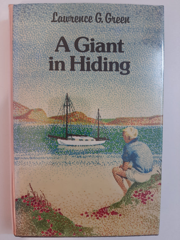 A Giant In Hiding By Lawrence G. Green