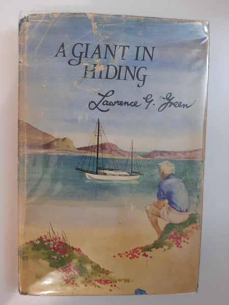 A Giant In Hiding By Lawrence G. Green