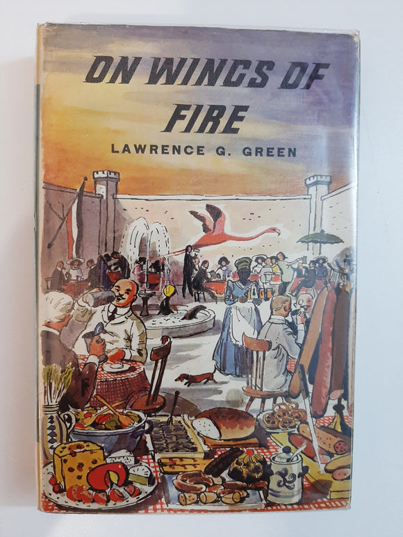 On Wings Of Fire By Lawrence G. Green