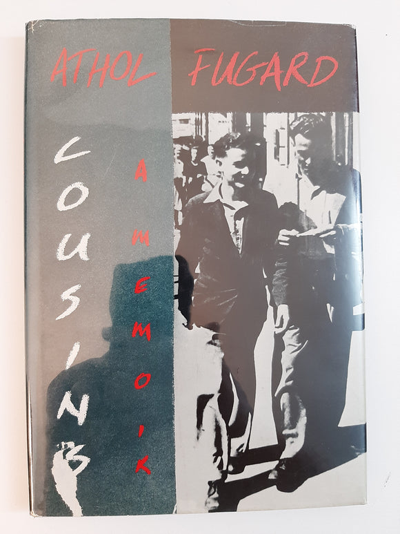 Cousins: A Memoir By Athol Fugard