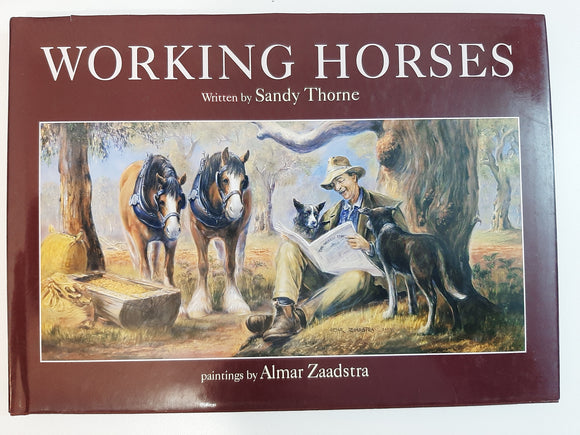 Working Horses By Sandy Thorne
