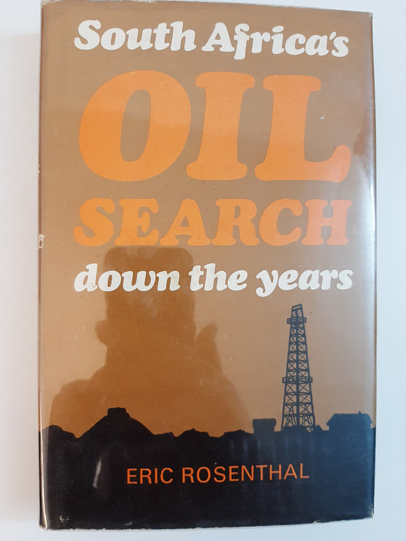 South Africa's Oil Search Down The Years By Eric Rosenthal