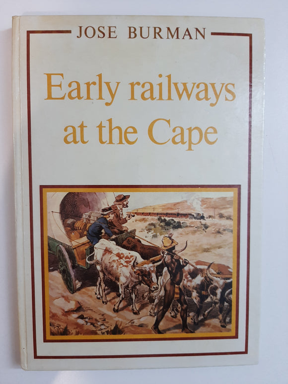 Early Railways At The Cape By Jose Burman