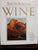 South African Wine By Dave Hughes, Phyllis Hands, John Kench