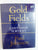 Consolidated Gold Fields: A Centenary Portrait By Paul Johnson