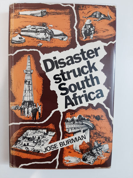 Disaster Struck South Africa By Jose Burman