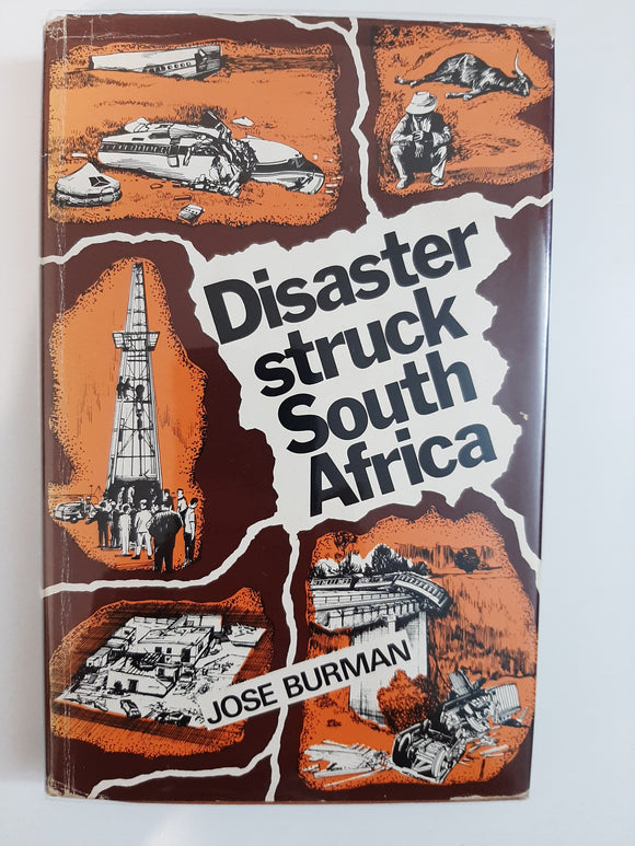 Disaster Struck South Africa By Jose Burman