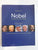 Nobel: A Century Of Prize Winners By Michael Worek