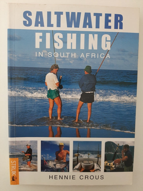 Saltwater Fishing in South Africa By Hennie Crous