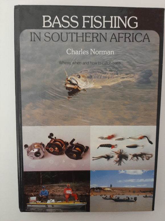 Bass Fishing in Southern Africa By Charles Norman