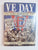 VE Day: Victory In Europe 1945 By Robin Cross